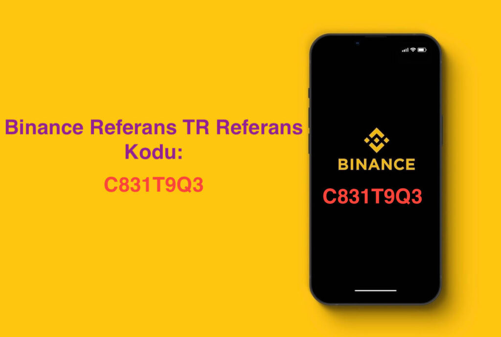 Binance TR Referans Kodu Nedir? Nasıl Alınır? Binance Tr Referans Kodu